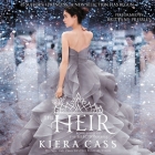 The Heir Lib/E (Selection #4) By Kiera Cass, Brittany Pressley (Read by) Cover Image