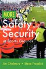More Safety and Security at Sports Grounds By Jim Chalmers, Steve Frosdick Cover Image