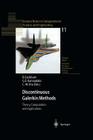 Discontinuous Galerkin Methods: Theory, Computation and Applications (Lecture Notes in Computational Science and Engineering #11) By Bernardo Cockburn (Editor), George E. Karniadakis (Editor), Chi-Wang Shu (Editor) Cover Image