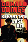 Kenyatta's Last Hit By Donald Goines Cover Image