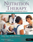 Nutrition Therapy: Advanced Counseling Skills Cover Image