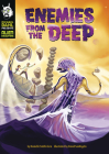 Enemies from the Deep By Danielle Smith-Llera, David Sanangelo (Illustrator) Cover Image