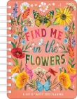 Katie Daisy 2025 Weekly Planner Calendar: Find Me in the Flowers Cover Image
