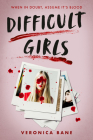 Difficult Girls By Veronica Bane Cover Image