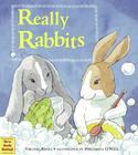 Really Rabbits By Virginia Kroll Cover Image