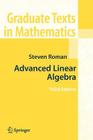 Advanced Linear Algebra (Graduate Texts in Mathematics #135) Cover Image