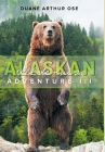 Alaskan Wilderness Adventure: Book 3 Cover Image