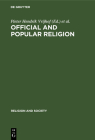 Official and Popular Religion (Religion and Society #19) Cover Image