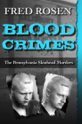 Blood Crimes: The Pennsylvania Skinhead Murders Cover Image