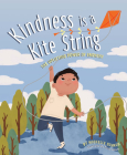 Kindness is a Kite String: The Uplifting Power of Empathy Cover Image