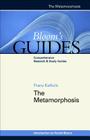 The Metamorphosis (Bloom's Guides) By Franz Kafka, Harold Bloom (Editor) Cover Image