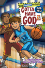 Gotta Have God 3: Cool Devotions for Guys Ages 10-12 By Michael Brewer, Dave Carleson (Other), Janet Brewer Cover Image