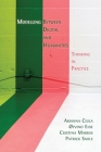 Modelling Between Digital and Humanities: Thinking in Practice By Arianna Ciula, Øyvind Eide, Cristina Marras Cover Image