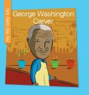 George Washington Carver By Katie Marsico, Jeff Bane (Illustrator) Cover Image