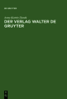Der Verlag Walter de Gruyter: 1749-1999 Cover Image