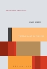Thomas Mann in English: A Study in Literary Translation (New Directions in German Studies) Cover Image