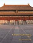 Chinese Architecture: A History By Nancy Steinhardt Cover Image