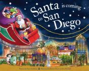 Santa Is Coming to San Diego (Santa Is Coming...) By Steve Smallman, Robert Dunn (Illustrator) Cover Image