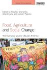 Food, Agriculture and Social Change: The Everyday Vitality of Latin America (Earthscan Food and Agriculture) Cover Image