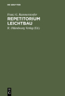 Repetitorium Leichtbau By F. G. Rammerstorfer, R. Oldenbourg Verlag (Editor) Cover Image