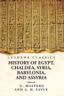 History of Egypt, Chaldea, Syria, Babylonia and Assyria Volume 8 Cover Image