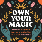 2024 Own Your Magic Boxed Calendar: 365 Days of Spells and Intentions to Manifest Your Best Witch Life By Sourcebooks Cover Image