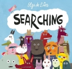 Searching (Somos8) By Olga De Dios, Olga De Dios (Illustrator) Cover Image