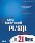 Sams Teach Yourself PL/SQL in 21 Days (Sams Teach Yourself...in 21 Days) Cover Image