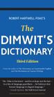 The Dimwit's Dictionary: Replace Lazy Writing with Elegant English Cover Image