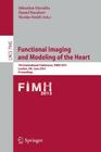 Functional Imaging and Modeling of the Heart: 7th International Conference, Fimh 2013, London, Uk, June 20-22,2013, Proceedings Cover Image
