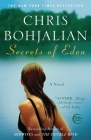 Secrets of Eden: A Novel By Chris Bohjalian Cover Image