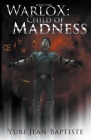 WarloX: Child of Madness Cover Image