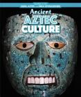 Ancient Aztec Culture (Spotlight on the Maya) Cover Image