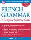 French Grammar: A Complete Reference Guide By Daniel Calvez Cover Image