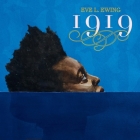 1919 By Eve L. Ewing Cover Image