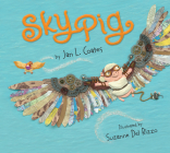 Sky Pig By Jan L. Coates, Suzanne del Rizzo (Artist) Cover Image