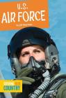 U.S. Air Force (Serving Our Country) By Jill Sherman Cover Image