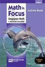 Math in Focus: Singapore Math: Activity Book Course 3 By Houghton Mifflin Harcourt (Prepared by) Cover Image