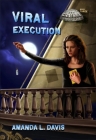 Viral Execution (Cantral Chronicles #3) Cover Image