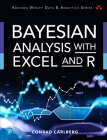 Bayesian Analysis with Excel and R Cover Image