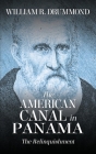The American Canal in Panama: The Relinquishment Cover Image