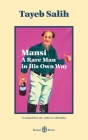 Mansi: A Rare Man in his Own Way Cover Image