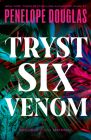 Tryst Six Venom By Penelope Douglas Cover Image