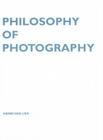 Philosophy of Photography (Lieven Gevaert #6) By Henri Van Lier Cover Image
