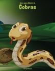 Livro para Colorir de Cobras By Nick Snels Cover Image