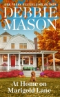 At Home on Marigold Lane (Highland Falls) By Debbie Mason Cover Image