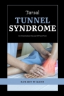 Tarsal Tunnel Syndrome By Robert Wilson Cover Image