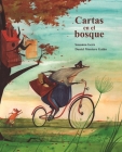 Cartas En El Bosque (the Lonely Mailman) By Susanna Isern, Daniel Montero Galán (Illustrator) Cover Image
