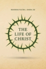 The Life of Christ Cover Image