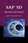 Sap(r) SD Questions and Answers (SAP Books) By Kogent Learning Solutions Cover Image